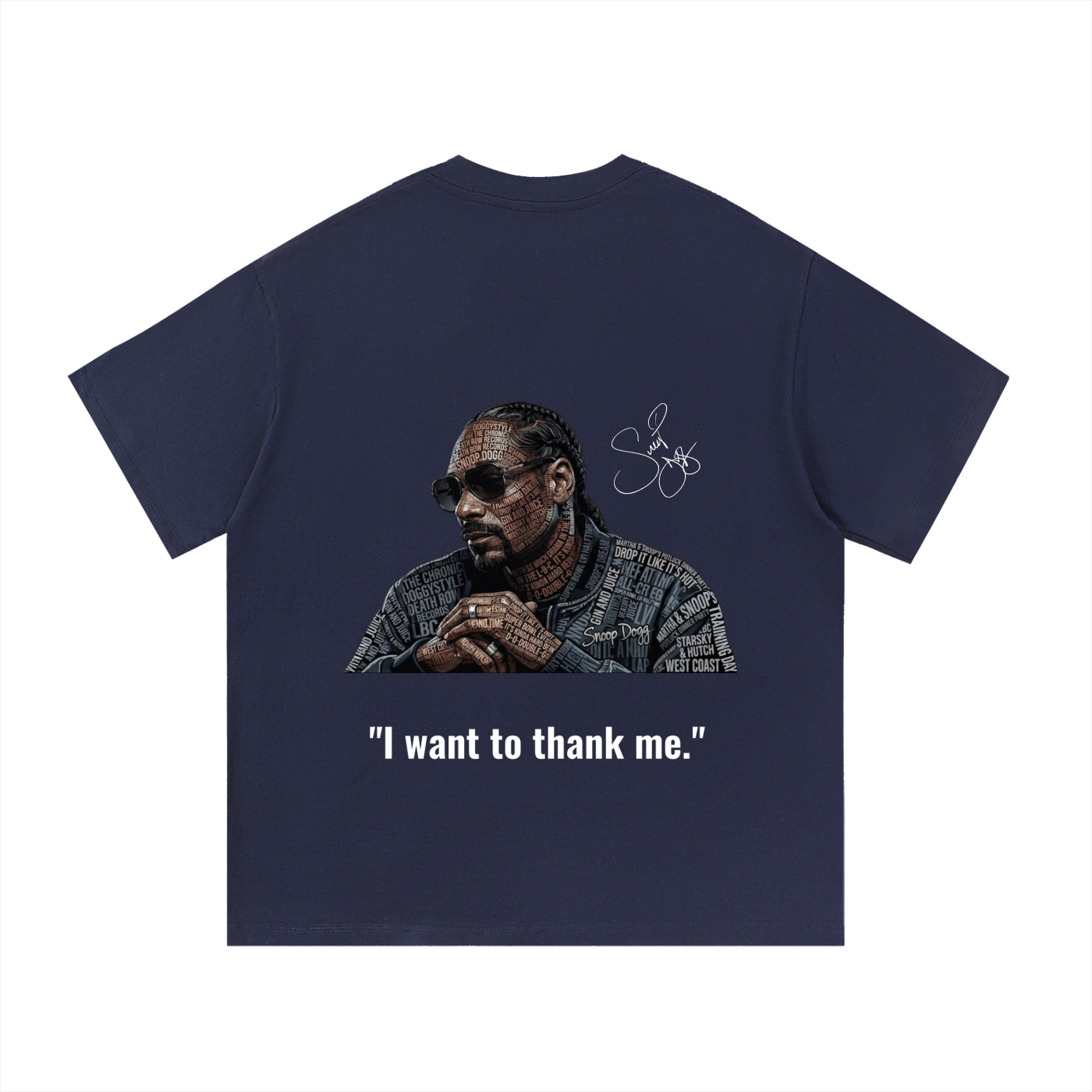 Snoop Dogg "I want to thank me" T-Shirt